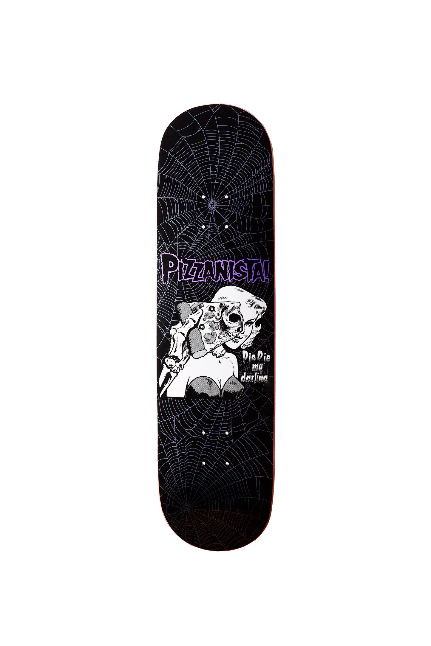 PIE PIE MY DARLING SKATEBOARD