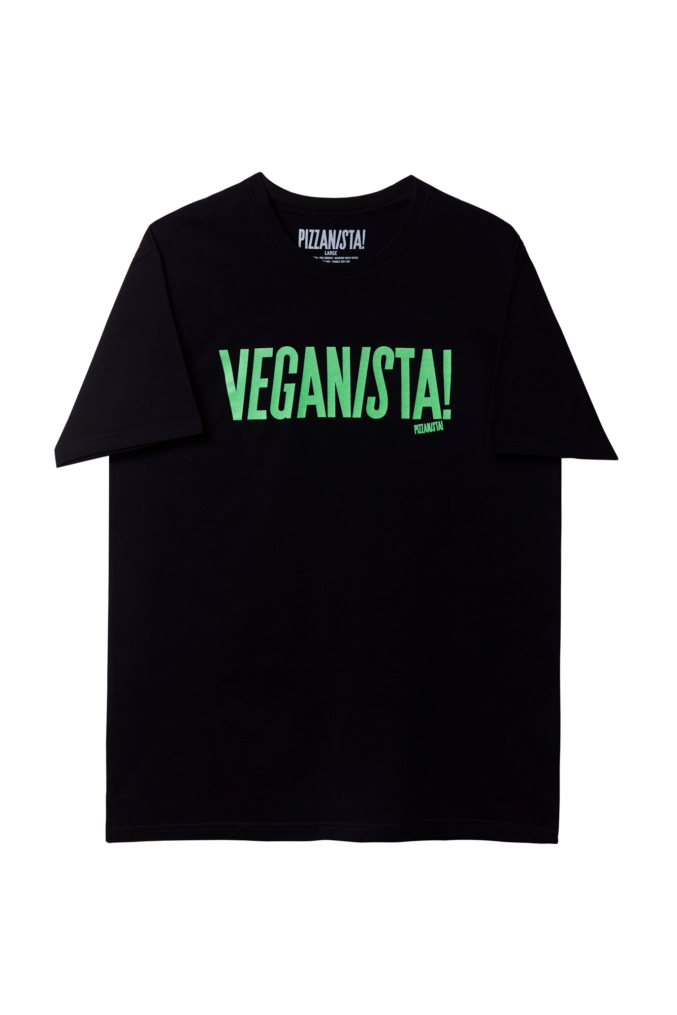 VEGANISTA! TEE